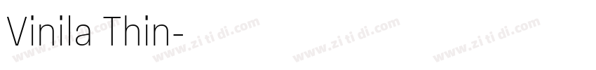 Vinila Thin字体转换
